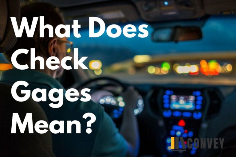 What Does Check Gages Mean Unveiling Vehicle Warnings