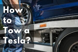 Read more about the article How to Tow a Tesla: Safely & Efficiently