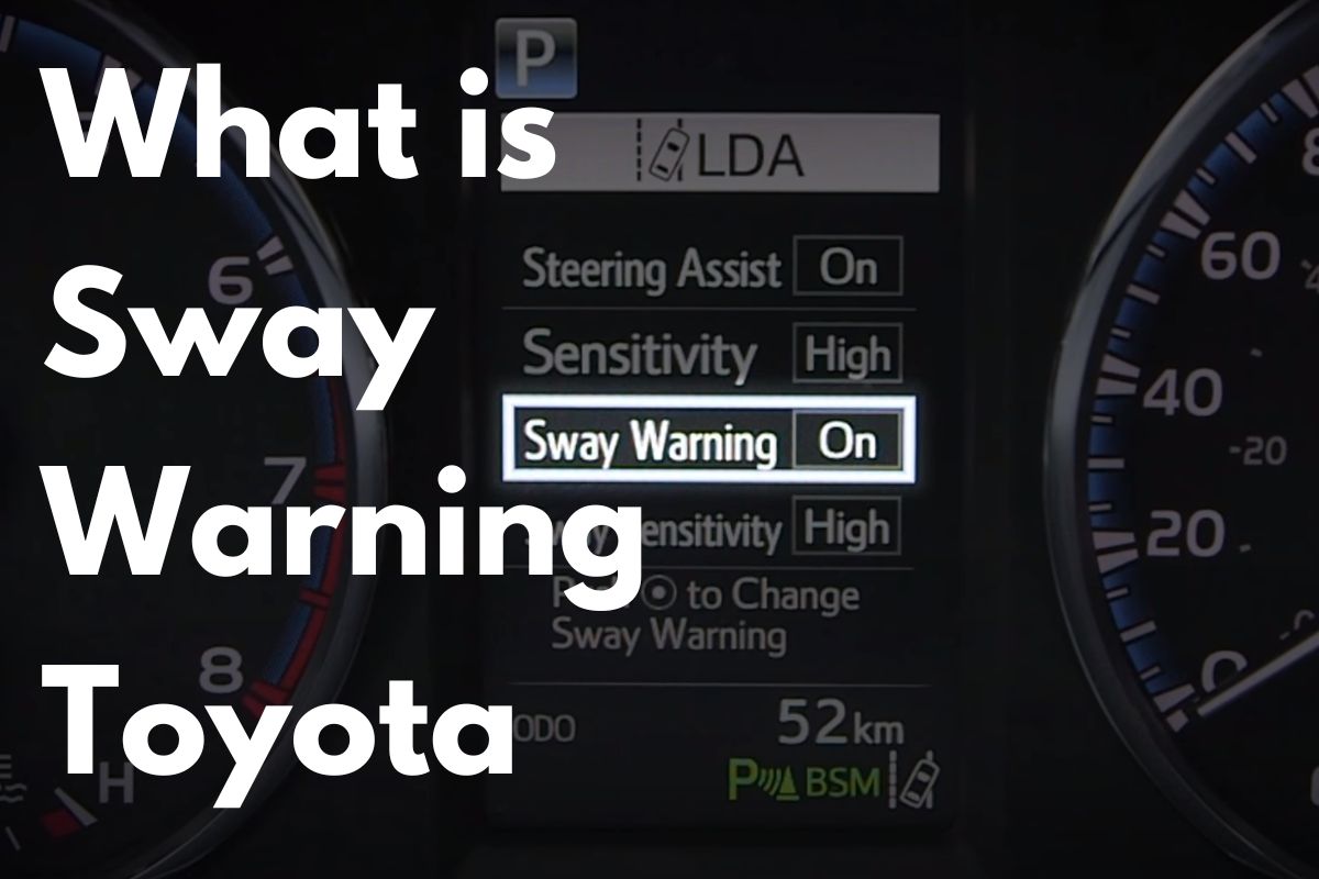 You are currently viewing What is Sway Warning Toyota?: Drive Safely Unveiled
