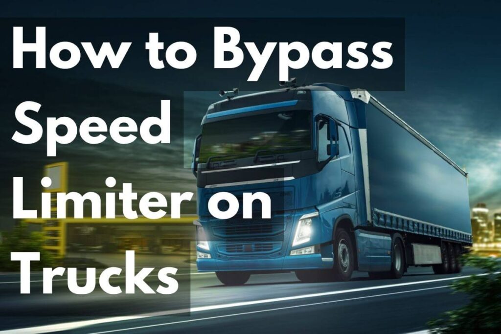 How to Bypass Speed Limiter on Trucks Smart Hacks CONVEYANCEOPEDIA